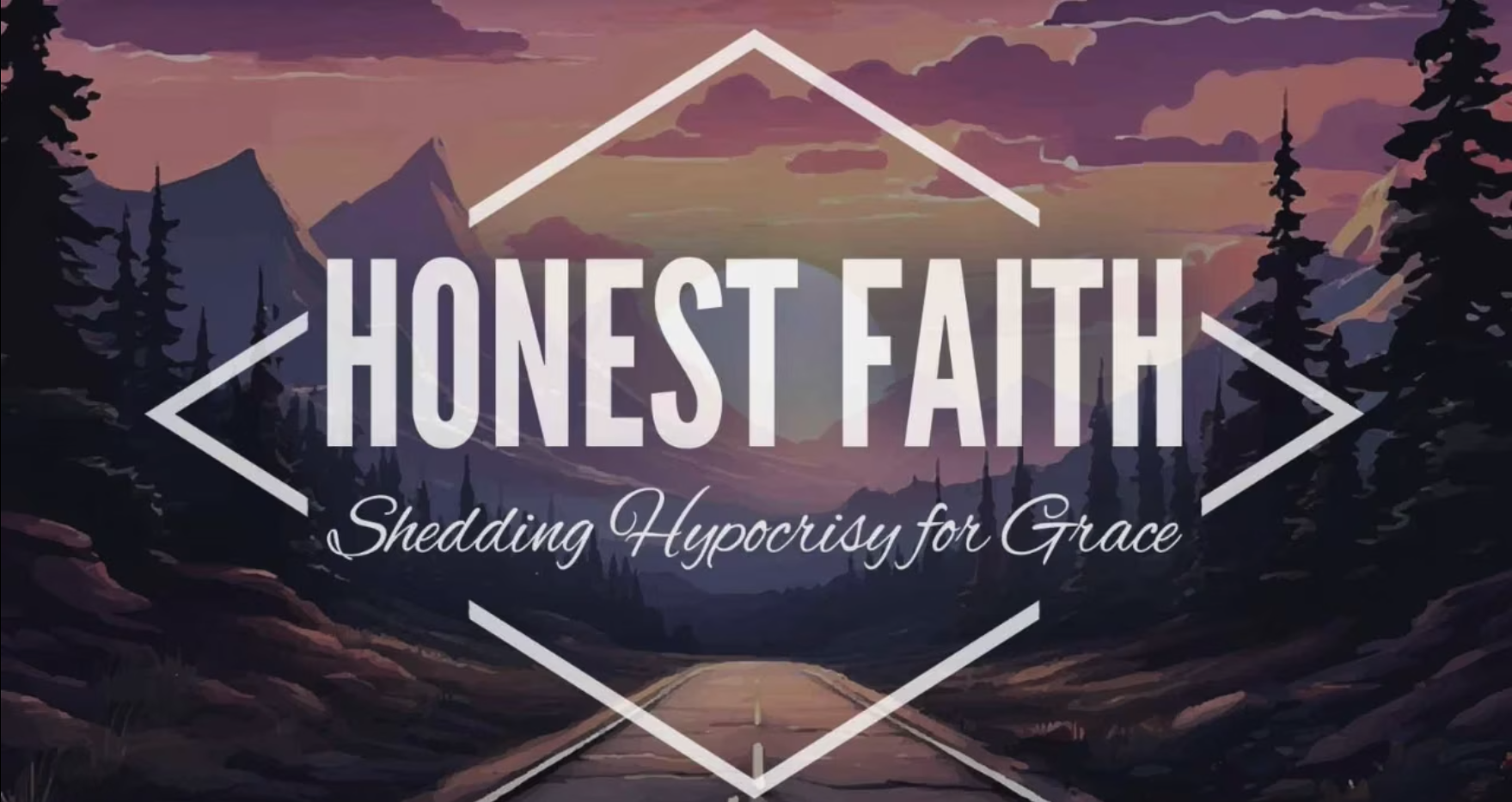 Honest Faith – Shedding Hypocrisy for Grace